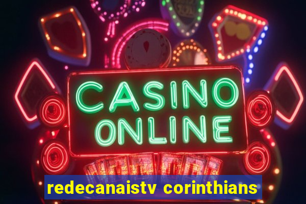 redecanaistv corinthians